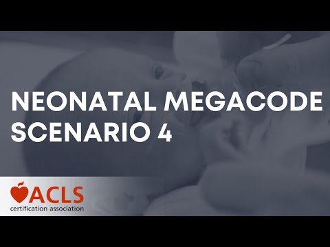 Видео: Сценарий 4 NRP Megacode | Ассоциация сертификации ACLS