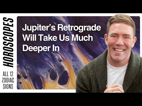 Видео: Ретроградный Юпитер заведёт нас гораздо глубже — гороскопы для всех 12 знаков