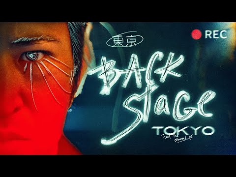 Видео: 🟢 Feel the Sound of Tokyo | Backstage | Бэкстейдж