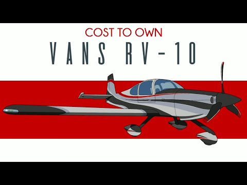 Видео: Vans RV-10 — стоимость владения