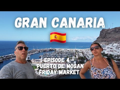 Видео: Гран-Канария, серия 4 – Пуэрто-де-Моган | Пятничный рынок