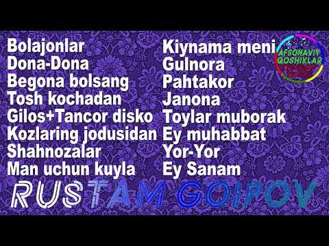 Видео: Rustam Goipov-1987yil qoshiklari | Рустам Гоипов-1987йил кушиклари
