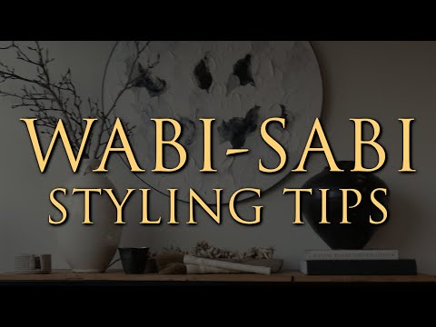 Видео: 5 принципов дизайна ваби-саби | Как создать красивый, но несовершенный дом