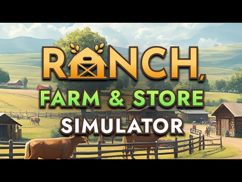 Видео: У меня теперь меньше работы | Ranch Farm and Store Simulator # 20