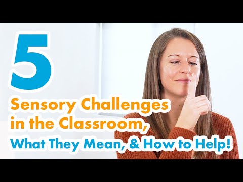 Видео: 5 распространённых проблем с сенсорным восприятием в классе и что с ними делать | Признаки, причи...