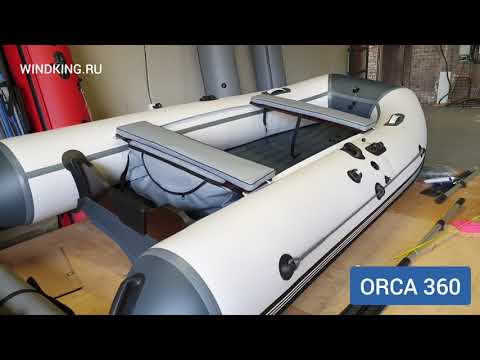 Видео: Лодка ORCA 360 НДНД | распаковка и обзор | WINDKING