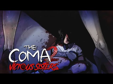 Видео: НЕСЧАСТНЫЕ ПОПЫТКИ - The Coma 2: Vicious Sisters #7