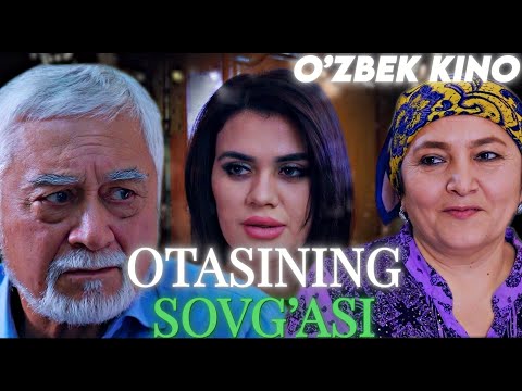 Видео: О'ZBEK FILM || OTASINING SOVG'SI ||  ЎЗБЕК ФИЛМ.