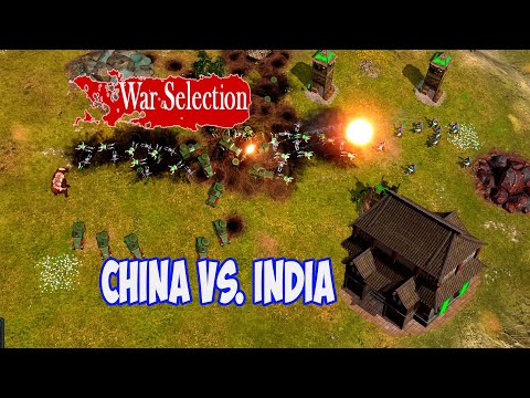 Видео: War Selection. Китай против Индии - FFA. (China. FFA)