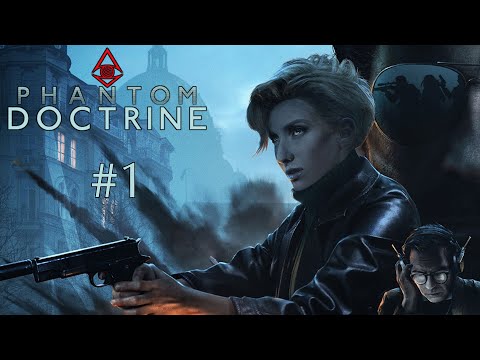 Видео: Phantom Doctrine - #Прохождение 1