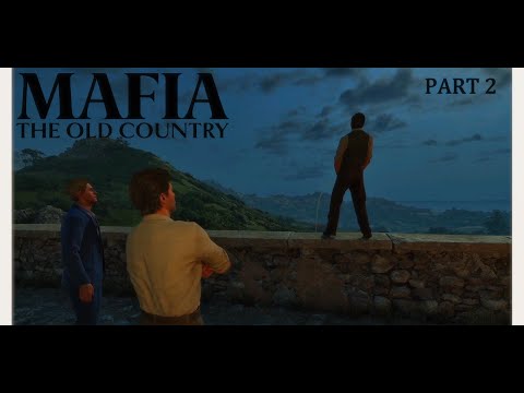 Видео: Mafia: The Old Country. Ч.2. Семья - это святое и приставучая Изабелла