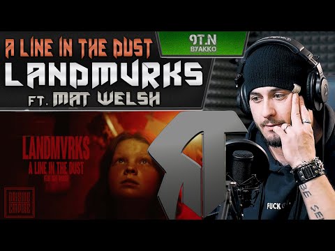 Видео: LANDMVRKS ft. Mat Welsh - A Line In The Dust (РЕАКЦИЯ)