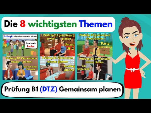 Видео: 8 самых важных тем для экзамена B1 (G.A.S.T и DTZ): Совместное планирование чего-либо