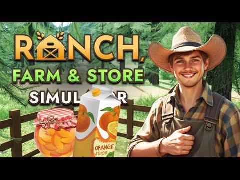 Видео: Производство сока и варенья | Ranch Farm and Store Simulator # 18
