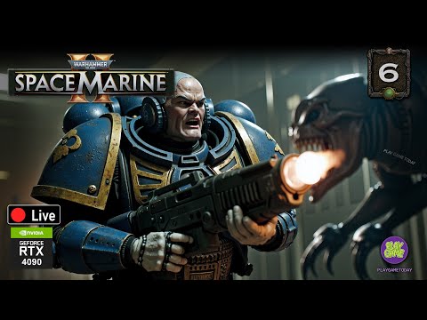 Видео: ☠ Warhammer 40k Space Marine 2 ☠ Ультрамарины против тиранид【 Stream № 6】
