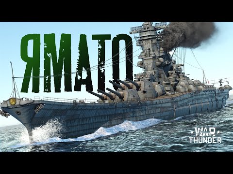 Видео: 460 мм "ВЕРЫ в Императора" или ЯМАТО в War Thunder