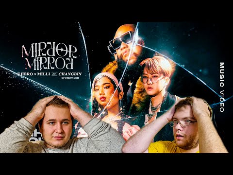 Видео: Реакция на F.HERO x MILLI Ft. Changbin of Stray Kids - Mirror Mirror (Prod. by NINO) [Official MV]