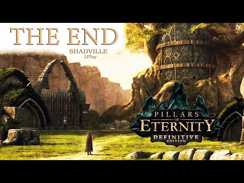 Видео: Таос. Конец приключения (Финал) ⚔ Pillars of Eternity Прохождение игры #46