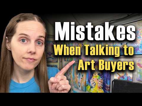 Видео: 5 ошибок, которые совершают художники при общении с покупателями произведений искусства