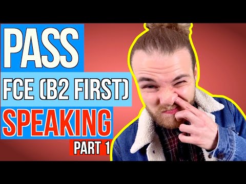 Видео: Сдать экзамен Cambridge B2 First Speaking (FCE), часть 1