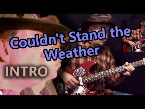 Видео: Разбираем Intro Couldn't Stands The Weather - SRV!