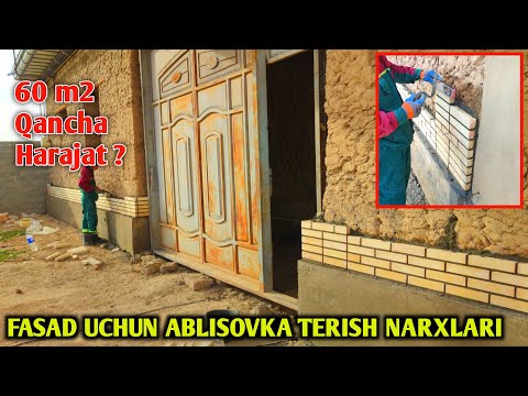 Видео: ФАСАДГА АБЛИСОВКА ГИШТ ТЕРИШ НАРХЛАРИ 2025- ABLISOVKA TERISH NARXLARI 2025
