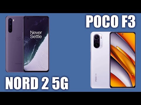 Видео: Oneplus Nord 2 5G vs Xiaomi POCO F3. Полное сравнение! Камеры, дисплей, процессор и др.