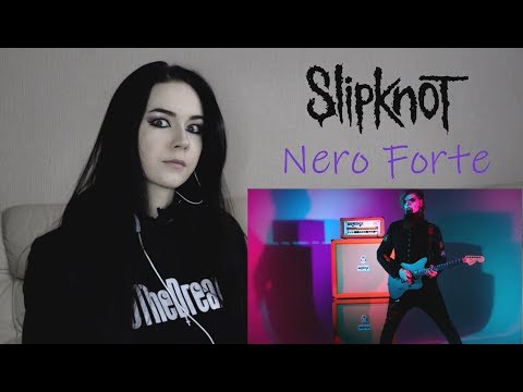 Видео: Slipknot - Nero Forte (Реакция / Reaction)