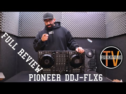 Видео: ПЪЛНО РЕВЮ НА PIONEER DDJ-FLX6 / FULL REVUEW #flexzonetv