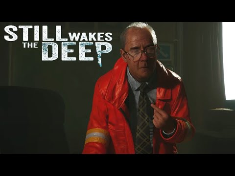 Видео: ВСЕ НАЧАЛОСЬ С НЕГО ➤ Still Wakes the Deep  | Часть #2