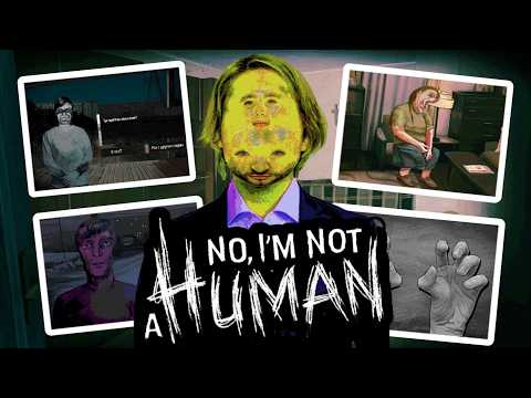 Видео: ВЫРЕЗАННЫЙ КОНТЕНТ в No, I'm not a Human! Что убрали из игры?