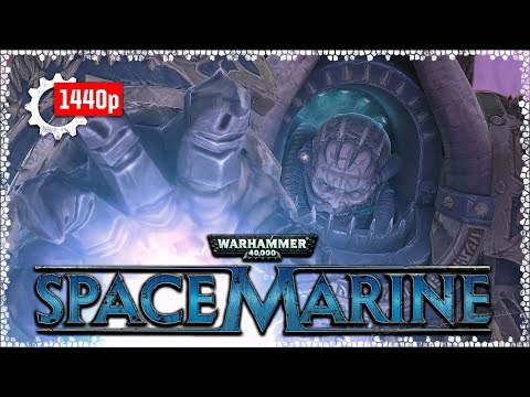 Видео: Все игровые ролики WARHAMMER 40K: SPACE MARINE 💀 #Free0nPlayzz [1440p60 ULTRA]