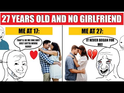 Видео: Мне 27 лет, и у меня никогда не было девушки.