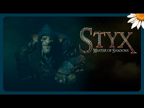 Видео: Стрим [Styx: Master of Shadows] #1