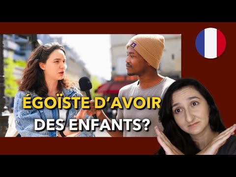 Видео: 🚫🇫🇷 ПОЧЕМУ ФРАНЦУЗЫ НЕ ХОТЯТ ДЕТЕЙ? Ces Français qui ne veulent pas d'enfant (B1-B2)
