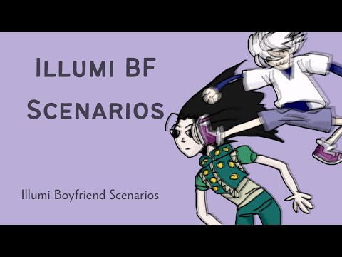 Видео: Иллуми Золдик BF Сценарии