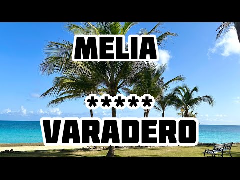 Видео: Куба.🇨🇺Отель “Melia Varadero”.🏝️Обзор номера, ресторана, отеля, пляжа! Анимация , коктейли и океан!🤙