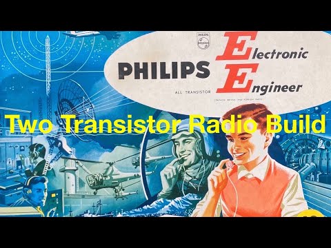 Видео: Набор Philips Electronic Engineer EE08 1966 года — сборка радиоприёмника на 2 транзисторах — Физи...