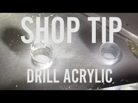 Видео: Как сверлить акрил и другие хрупкие пластики
