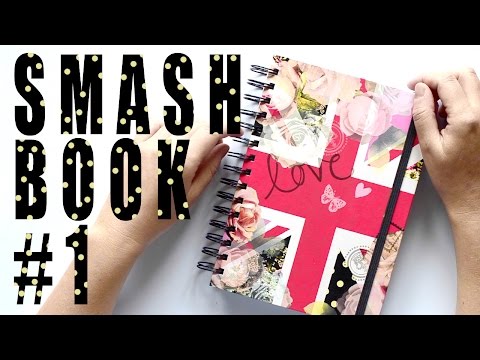 Видео: Мой смэшбук #1 / My smashbook #1