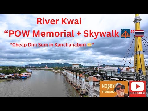 Видео: Река Квай Пау Мемориал Дим Сам Skywalk