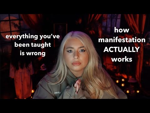 Видео: Все, чему вас учили о проявлении, неверно.