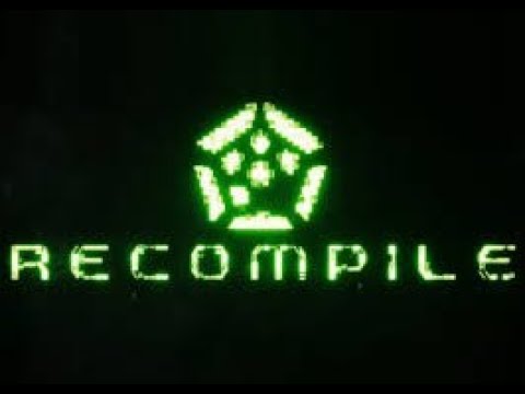 Видео: Recompile | прохождение #2 | приключение чувырлы