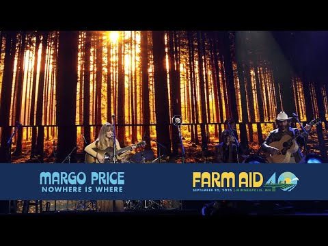 Видео: Марго Прайс – Nowhere Is Where (концерт на Farm Aid 40)