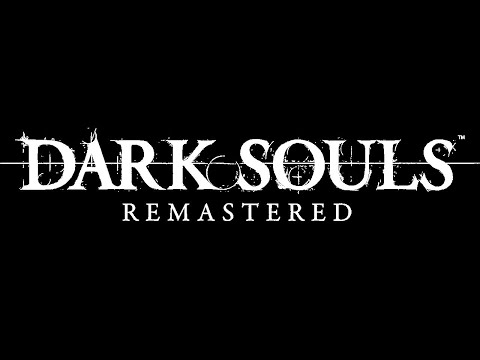 Видео: DARK SOULS REMASTERED проверка