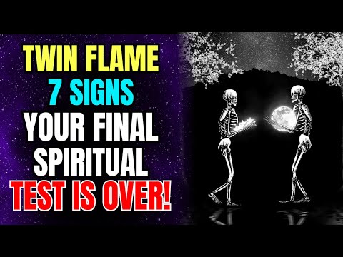 Видео: БЛИЗНЕЦОВОЕ ПЛАМЯ: 7 признаков того, что если вы видите это, ваше последнее духовное испытание ок...