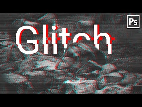 Видео: GLITCH ЭФФЕКТ В PHOTOSHOP