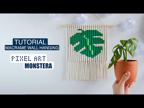 Видео: Pixel art Macrame Monstera / Tutorial Macrame Wall Hanging / Макраме Картина