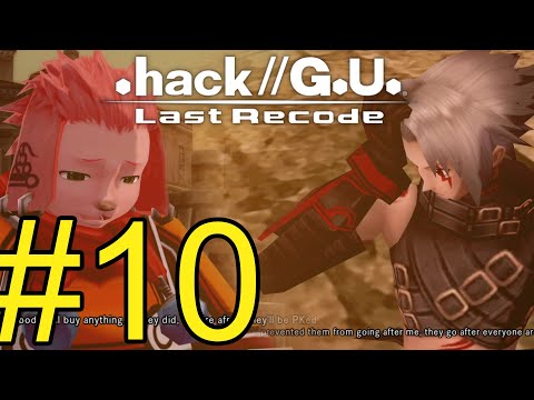 Видео: .hack//G.U. Last Recode (2022) Прохождение ч10 PK Обижают Гильдию Хачео Ой Зря