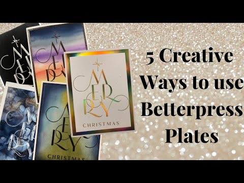 Видео: ПЯТЬ креативных способов использования пластин Betterpress: используйте одну пластину Betterpress...